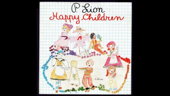 P. Lion - Happy Children (1986) Maxi Version