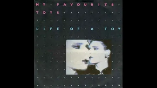 My Favourite Toys - Life Of a Toy (1986)