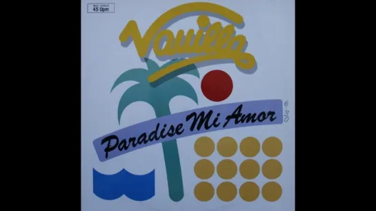 Vanilla - Paradise Mi Amor (1986)