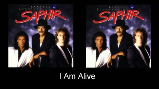 Saphir - I Am Alive (1986) Extended Version