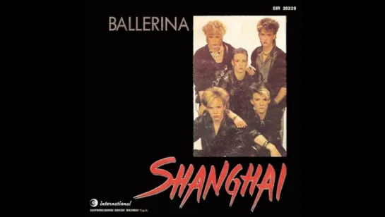 Shanghai - Ballerina (1985)