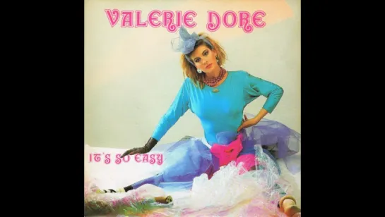 Valerie Dore - It's So Easy (1985)