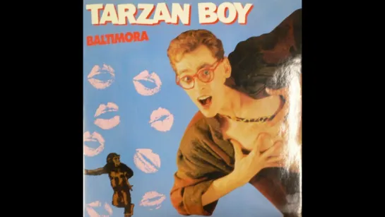 Baltimora - Tarzan Boy (2012) Dance Remix