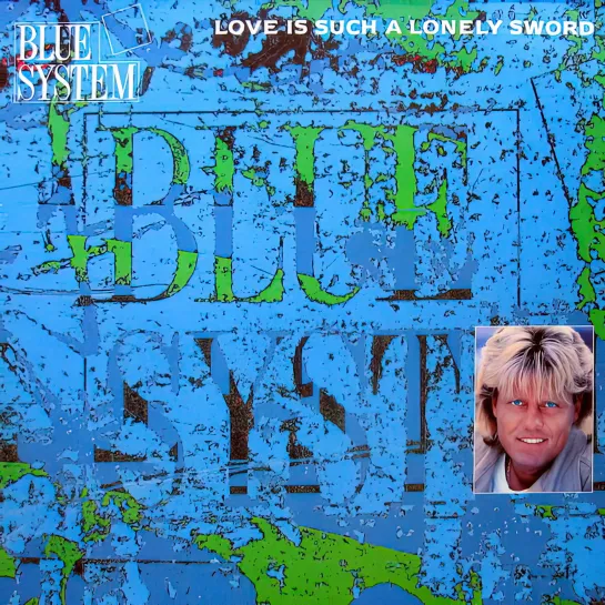 Blue System - Love Is Such A Lonely Sword (1990. Remastered,1080)