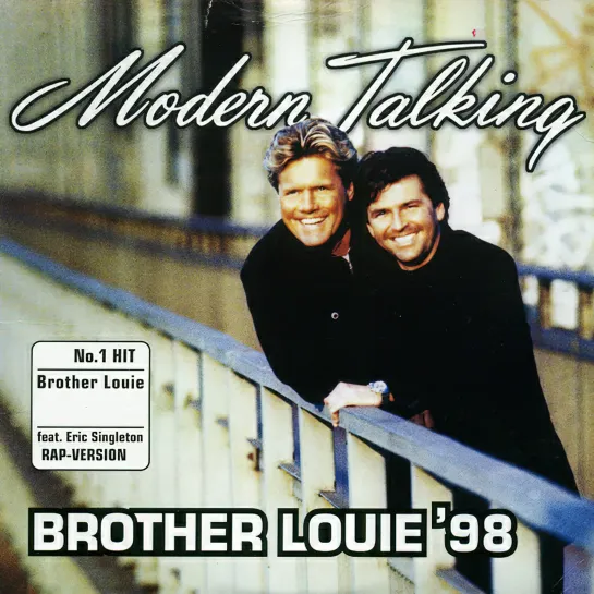 Modern Talking - Brother Louie'98 (feat.Eric Singleton. Remastered,1080)