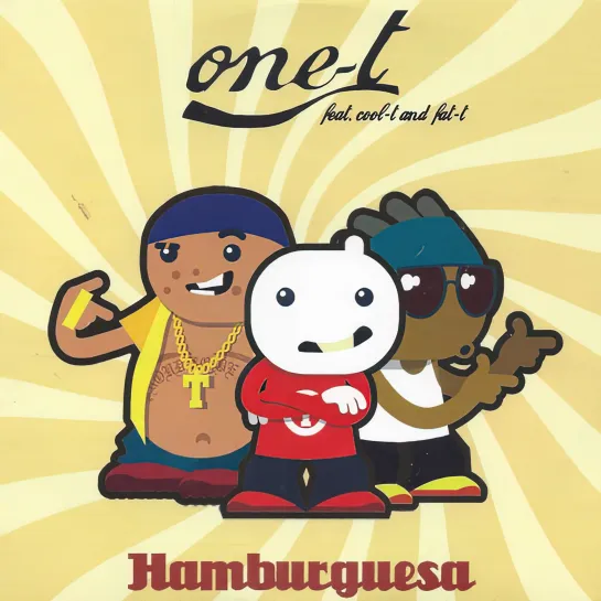 One-T Feat. Cool-T & Fat-T - Hamburguesa (2006. Remastered,1080)