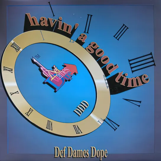 Def Dames Dope - Havin' a Good Time (1993. Remastered,1080)