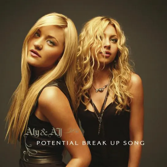 Aly & AJ - Potential Breakup Song (2007. Remastered,1080)