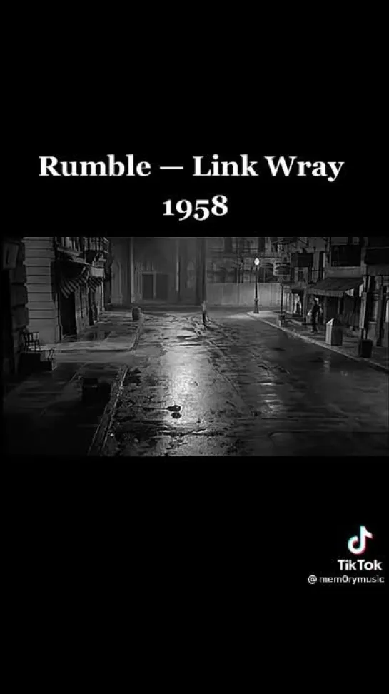 Rumble - Link Wray. (1958)