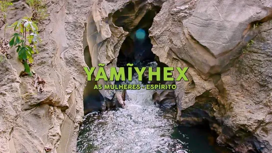 YamiYhex: As Mulheres-Espírito aka Yamiyhex the Women-Spirit (2019) dir. Isael Maxakali & Sueli Maxakali