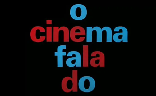 O Cinema Falado (1986) dir. Caetano Veloso