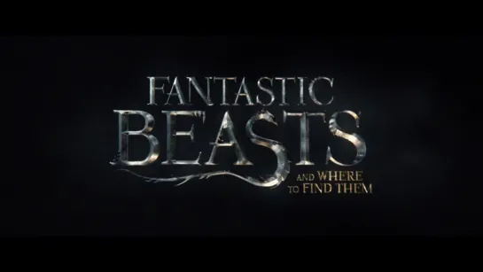 Fantastic Beasts - Announcement Trailer