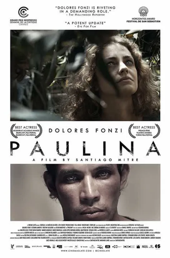 Santiago Mitre - Паулина / La Patota / Paulina (2015) Language: Guarani, Spanish