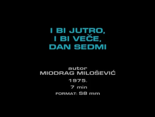 Miodrag Milošević "I bi jutro, i bi veče, dan sedmi" 1975