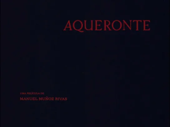 Manuel Munoz Rivas "Aqueronte" 2023