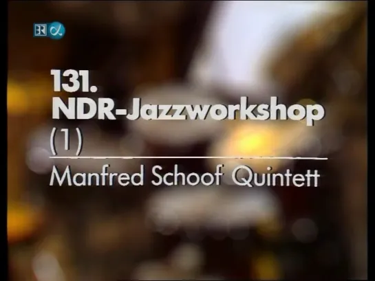 Manfred Schoof Quintett - 131. NDR-Jazzworkshop, Funkhaus, Hamburg, 1977