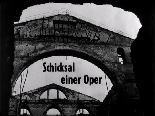 Bernhard Dörries, Edgar Reitz, Stefan Meuschel "Schicksal einer Oper" 1958