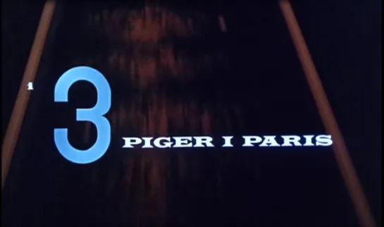 Gabriel Axel "Tre piger i Paris" 1963