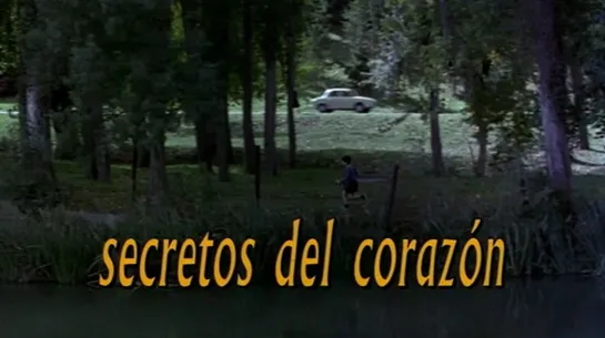 Montxo Armendariz "Secretos del corazón" 1997