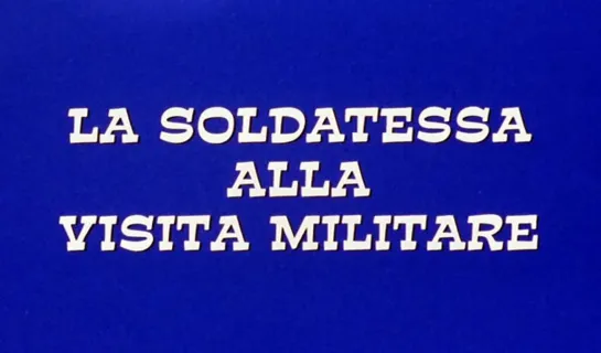 Nando Cicero "La soldatessa alla visita militare" 1977