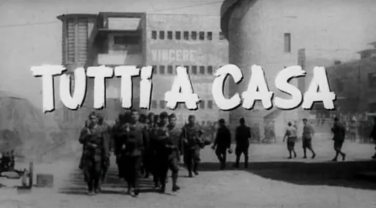 Luigi Comencini "Tutti a casa" 1960