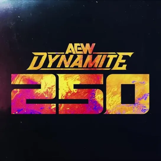 AEW Dynamite 250