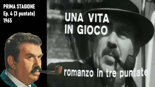 04 - Una vita in gioco (1965)