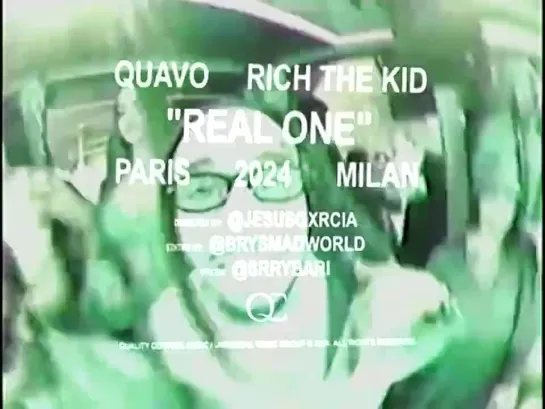 Quavo - Real One (feat. Rich The Kid)