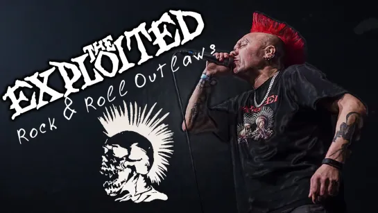 The EXPLOITED - Rock'n'Roll outlaws (1995) RUS