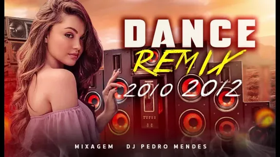 DANCE ANTIGO 2010, 2011, 2012 ( MIXAGEM DJ PEDRO MENDES )