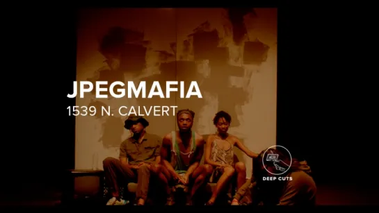 JPEGMAFIA — 1539 N. Calvert