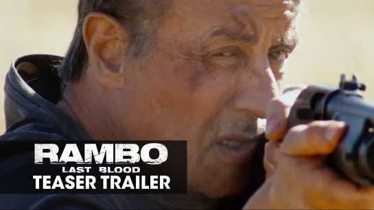 Рэмбо: Последняя кровь / Rambo 5: Last Blood.Тизер-трейлер (2019) [1080p]