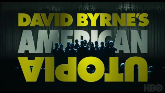 David Byrnes American Utopia (2020)_ Official Teaser _ HBO