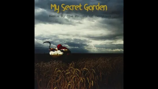 Depeche Mode - My Secret Garden (Remix By The Policy Of Devotion)