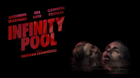 Infinity Pool (2023) 4K + subtitles