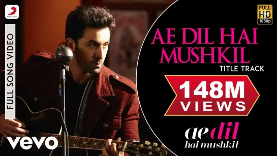 Клип на песню Ae Dil Hai Mushkil из фильма О сердце как же тяжело