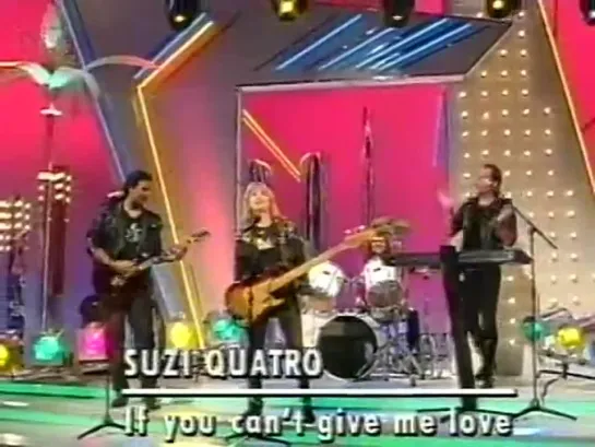 Suzi Quatro - If you can't give me love