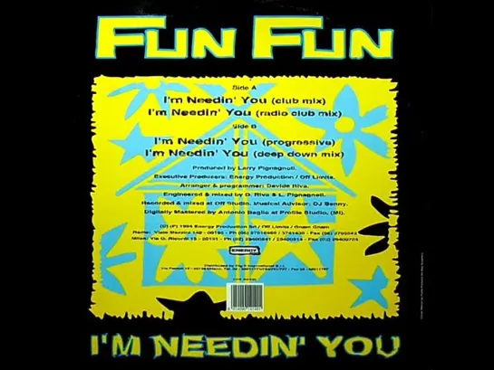 Fun Fun - Im Needin You 1994 (Club Mix)