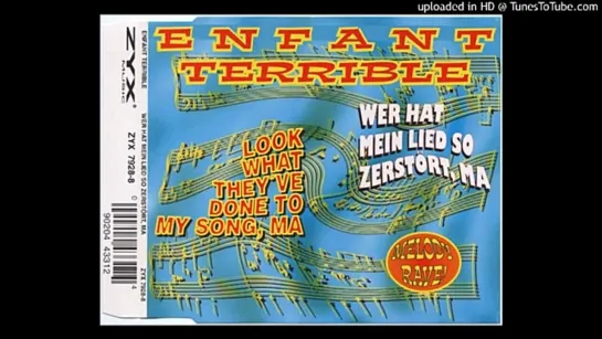 Enfant Terrible - Wer Hat Mein Lied So Zerstort, Ma (Club Mix)