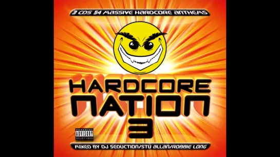 Hardcore Nation 3 CD 1 Seduction