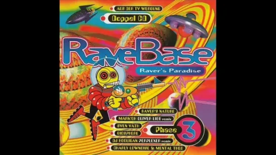 RAVE BASE - PHASE 3 (III) [FULL ALBUM 13450 MIN] HD HQ HIGH QUALITY 1995