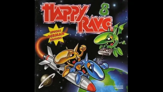 HAPPY RAVE 8 (VIII) FULL ALBUM 14908 MIN RARE [HAPPY HARDCORE TECHNO HIGH QUALITY HD HQ 1997]