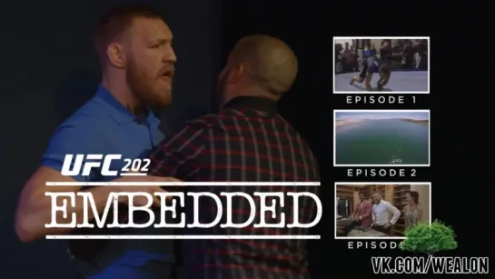 UFC 202 Embedded- Vlog Series - Episode 4 [русская озвучка от My Life Is MMA]