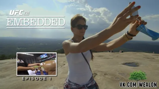 UFC 201 Embedded- Vlog Series - Episode 2 [русская озвучка от My Life Is MMA]