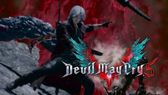 Devil May Cry 5 - TGS 2018 Trailer