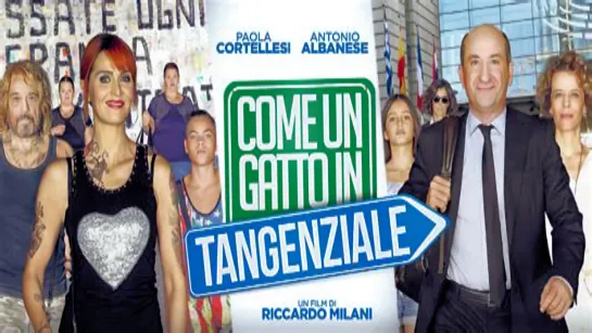 Come un gatto in tangenziale (2017) 1080p.