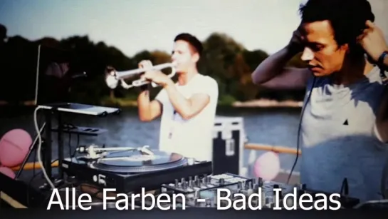 Alle Farben - Bad Ideas