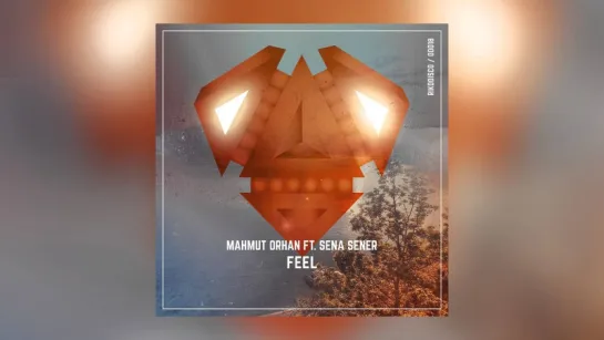 Mahmut Orhan - Feel (feat. Sena Sener)