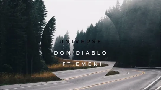 Don Diablo feat. Emeni - Universe