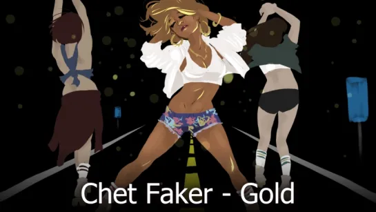 Chet Faker - Gold